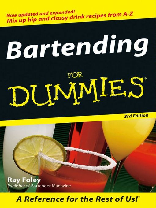 Title details for Bartending For Dummies by Ray Foley - Available